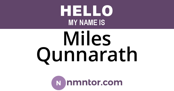 Miles Qunnarath