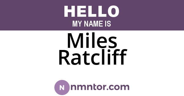 Miles Ratcliff