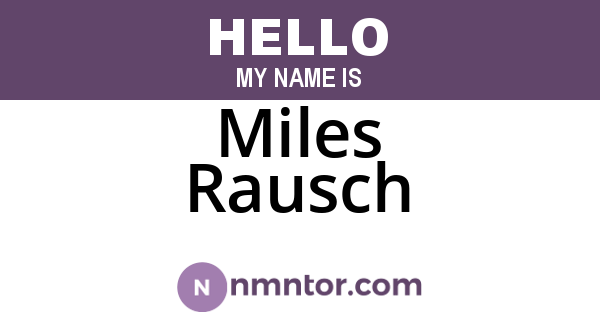 Miles Rausch