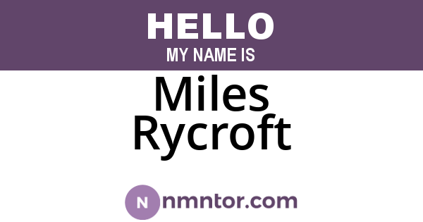 Miles Rycroft