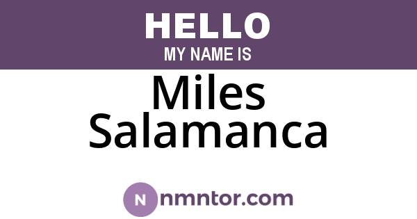 Miles Salamanca