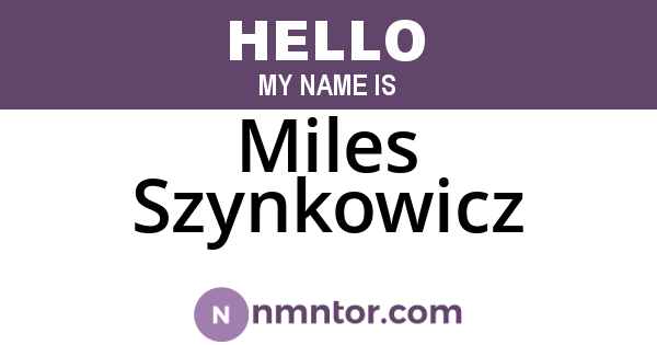 Miles Szynkowicz