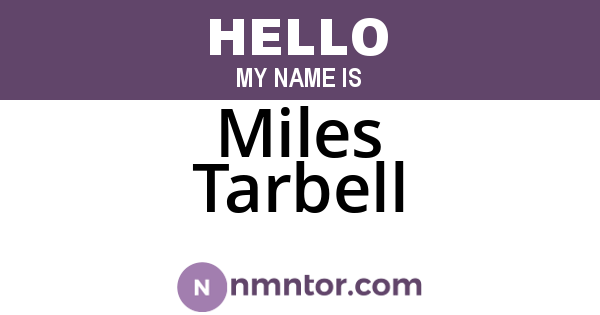 Miles Tarbell