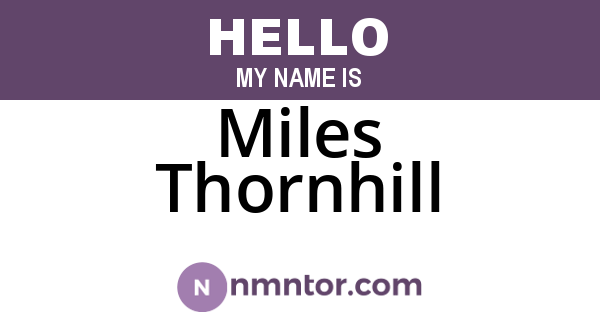Miles Thornhill
