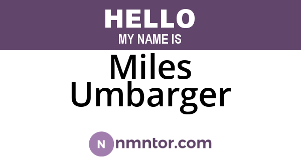 Miles Umbarger