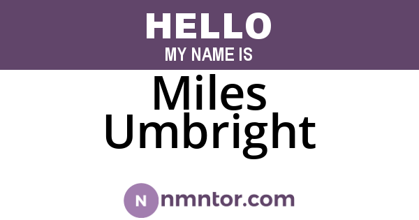 Miles Umbright