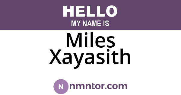 Miles Xayasith