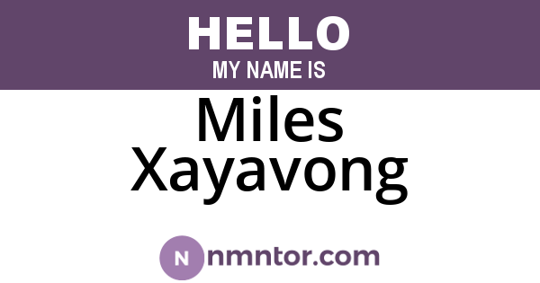 Miles Xayavong