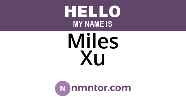 Miles Xu