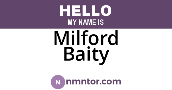Milford Baity