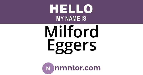Milford Eggers