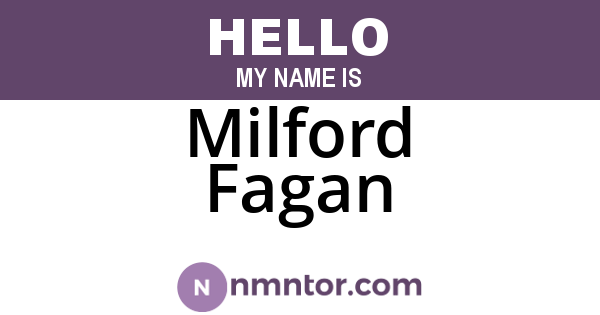 Milford Fagan