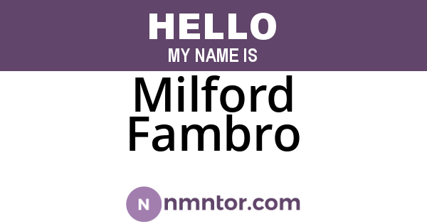 Milford Fambro