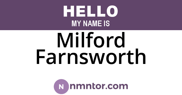 Milford Farnsworth