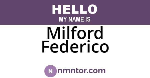 Milford Federico