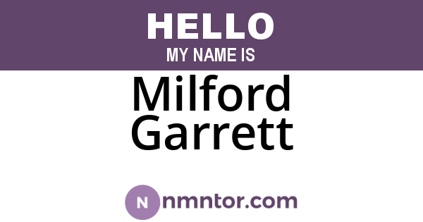 Milford Garrett