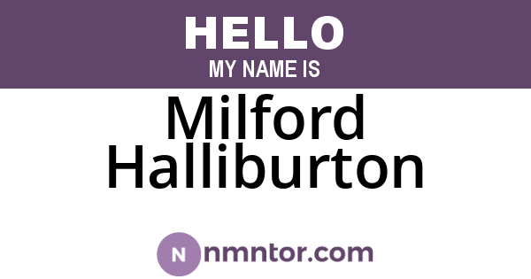 Milford Halliburton