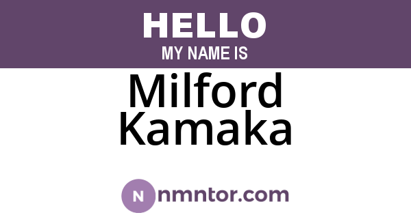 Milford Kamaka