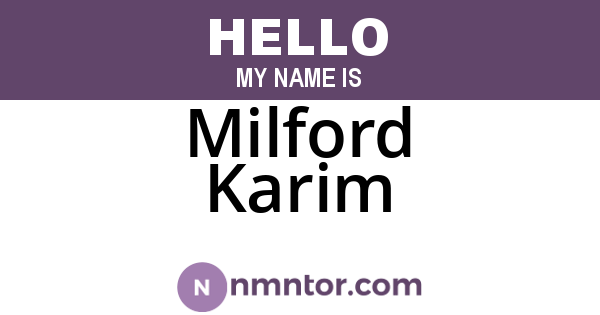 Milford Karim