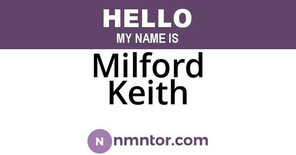 Milford Keith