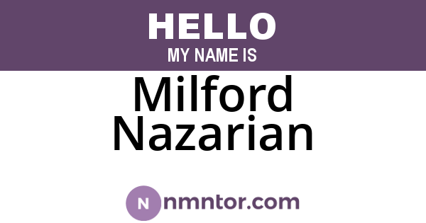 Milford Nazarian