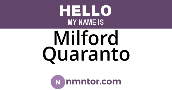 Milford Quaranto