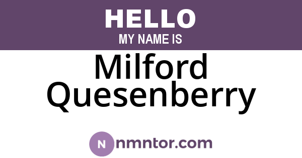 Milford Quesenberry