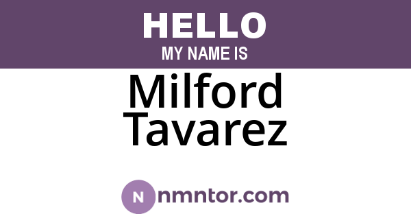 Milford Tavarez