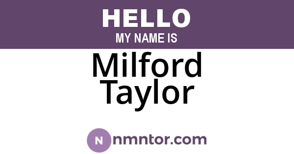 Milford Taylor