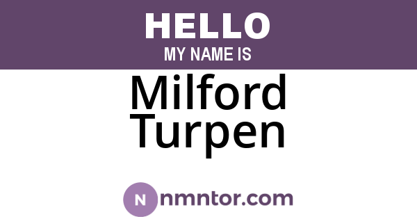 Milford Turpen
