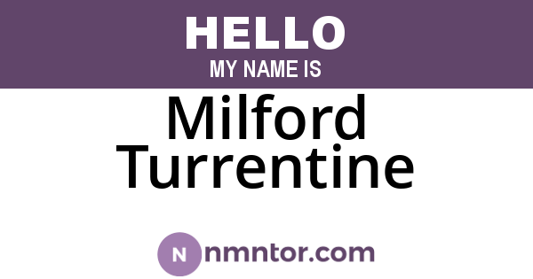 Milford Turrentine
