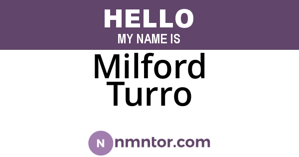 Milford Turro