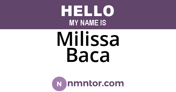 Milissa Baca
