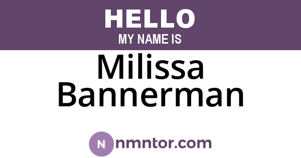 Milissa Bannerman