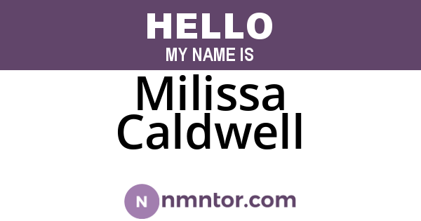 Milissa Caldwell