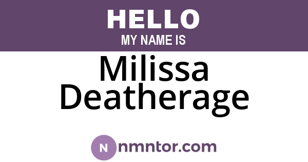 Milissa Deatherage