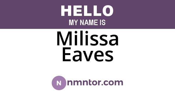 Milissa Eaves