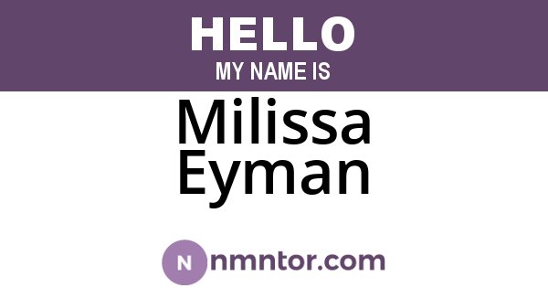 Milissa Eyman