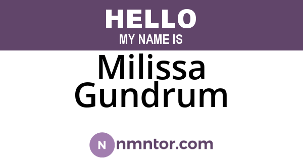 Milissa Gundrum