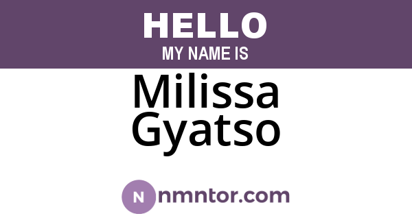 Milissa Gyatso