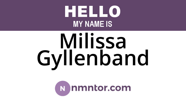 Milissa Gyllenband