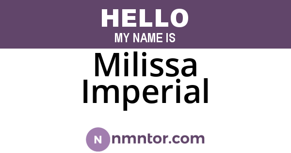 Milissa Imperial