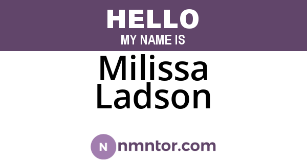 Milissa Ladson