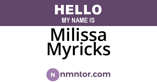 Milissa Myricks