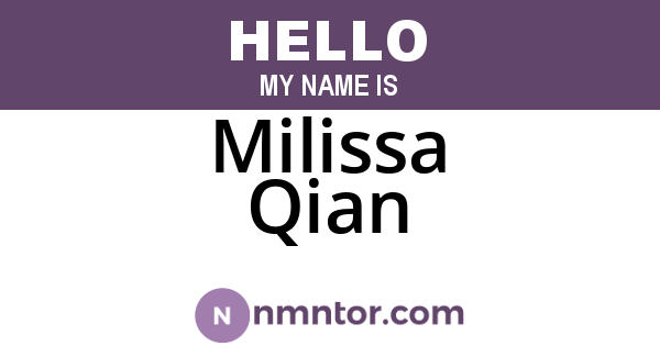 Milissa Qian