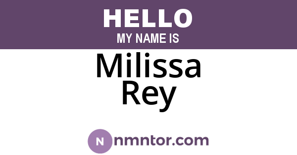 Milissa Rey