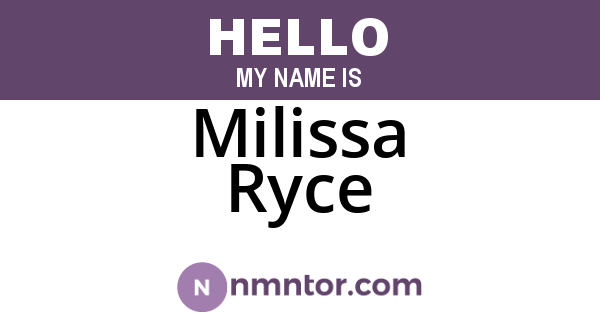 Milissa Ryce