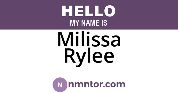 Milissa Rylee