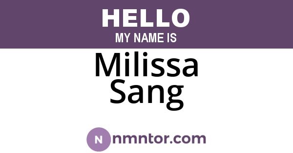 Milissa Sang