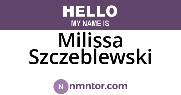 Milissa Szczeblewski
